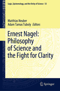 Vorderes Coverbild Ernest Nagel: Philosophy of Science and the Fight for Clarity