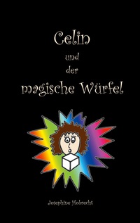 Vorderes Coverbild Celin und der magische Würfel