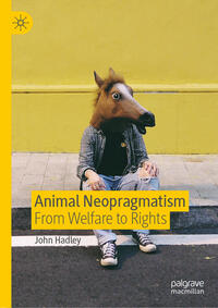 Vorderes Coverbild Animal Neopragmatism