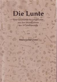 Vorderes Coverbild Die Lunte