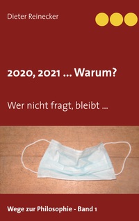 Vorderes Coverbild 2020, 2021 ... Warum?