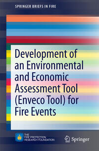 Vorderes Coverbild Development of an Environmental and Economic Assessment Tool (Enveco Tool) for Fire Events