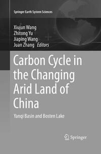 Vorderes Coverbild Carbon Cycle in the Changing Arid Land of China