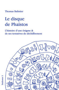 Vorderes Coverbild Le disque de Phaistos