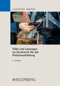 Vorderes Coverbild Fälle und Lösungen im Strafrecht für die Polizeiausbildung