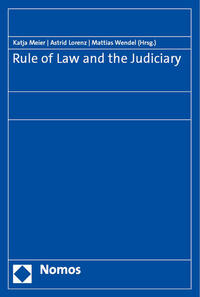 Vorderes Coverbild Rule of Law and the Judiciary