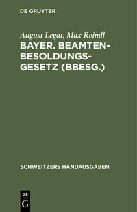 Vorderes Coverbild Bayer. Beamten-Besoldungsgesetz (BBesG.)