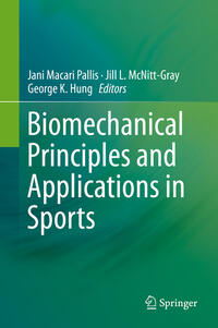 Vorderes Coverbild Biomechanical Principles and Applications in Sports