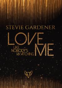 Vorderes Coverbild Love me - Like nobody's watching