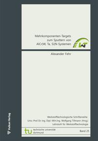 Vorderes Coverbild Mehrkomponenten Targets zum Sputtern von AlCr(W, Ta, Si)N-Systemen