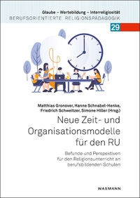 Vorderes Coverbild Neue Zeit- und Organisationsmodelle für den RU