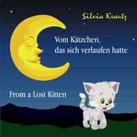 Vorderes Coverbild Vom Kätzchen, das sich verlaufen hatte / From a Lost Kitten