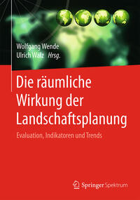 Vorderes Coverbild Die räumliche Wirkung der Landschaftsplanung
