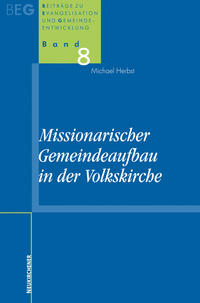 Vorderes Coverbild Missionarischer Gemeindeaufbau in der Volkskirche