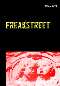 Vorderes Coverbild Freakstreet