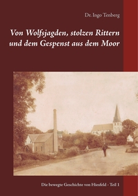 Vorderes Coverbild Von Wolfsjagden, stolzen Rittern und dem Gespenst aus dem Moor