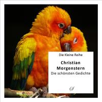 Vorderes Coverbild Die Kleine Reihe Bd. 12: Christian Morgenstern