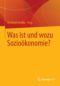 Vorderes Coverbild Was ist und wozu Sozioökonomie?