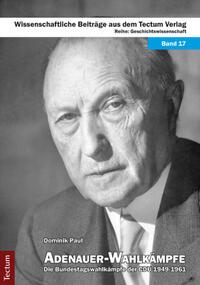 Vorderes Coverbild Adenauer-Wahlkämpfe
