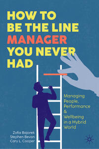 Vorderes Coverbild How to Be the Line Manager You Never Had