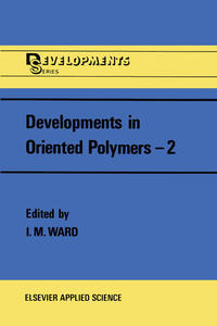 Vorderes Coverbild Developments in Oriented Polymers—2