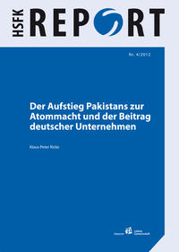 Vorderes Coverbild Der Aufstieg Pakistans zur Atommacht und der Beitrag deutscher Unternehmen