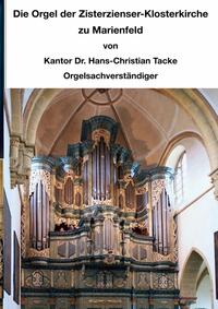Vorderes Coverbild Die Orgel der Zisterzienser-Klosterkirche zu Marienfeld
