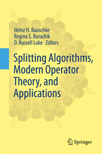 Vorderes Coverbild Splitting Algorithms, Modern Operator Theory, and Applications