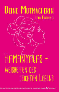 Vorderes Coverbild Hamanyalas – Weisheiten des leichten Lebens