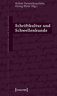 Vorderes Coverbild Schriftkultur und Schwellenkunde