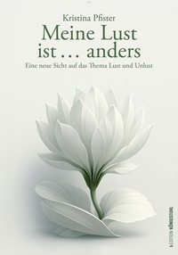 Vorderes Coverbild Meine Lust …ist anders