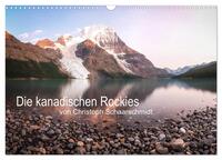 Vorderes Coverbild Die kanadischen Rockies (Wandkalender 2025 DIN A3 quer), CALVENDO Monatskalender