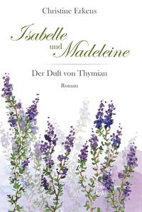 Vorderes Coverbild Isabelle und Madeleine