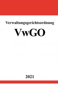 Vorderes Coverbild Verwaltungsgerichtsordnung (VwGO)