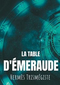 Vorderes Coverbild La Table d'émeraude