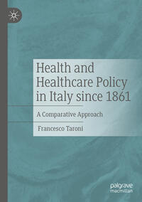 Vorderes Coverbild Health and Healthcare Policy in Italy since 1861