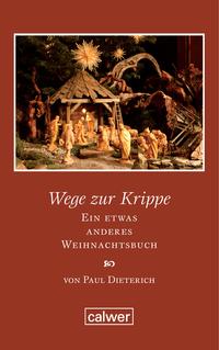 Vorderes Coverbild Wege zur Krippe
