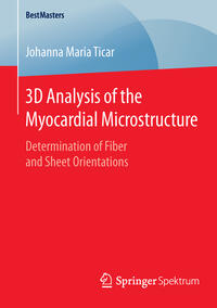Vorderes Coverbild 3D Analysis of the Myocardial Microstructure
