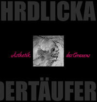 Vorderes Coverbild Alfred Hrdlicka - Die Ästhetik des Grauens
