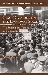 Vorderes Coverbild Class Divisions on the Broadway Stage