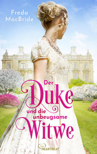 Vorderes Coverbild Der Duke und die unbeugsame Witwe