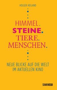 Vorderes Coverbild Himmel, Steine, Tiere, Menschen