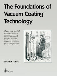 Vorderes Coverbild The Foundations of Vacuum Coating Technology