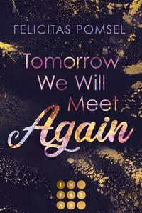 Vorderes Coverbild Tomorrow We Will Meet Again