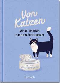 Vorderes Coverbild Von Katzen und ihren Dosenöffnern