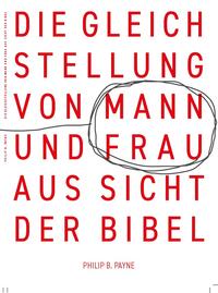 Vorderes Coverbild Die Gleichstellung von Mann und Frau aus Sicht der Bibel