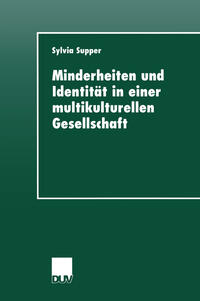 Vorderes Coverbild Minderheiten und Identität in einer multikulturellen Gesellschaft