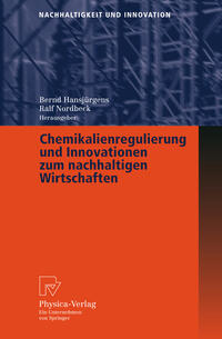 Vorderes Coverbild Chemikalienregulierung und Innovationen zum nachhaltigen Wirtschaften