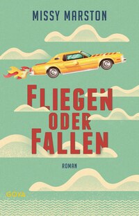 Vorderes Coverbild Fliegen oder fallen