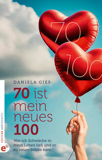 Vorderes Coverbild 70 ist mein neues 100